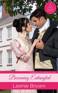 Produktbild: Becoming Entangled (Dash of Darcy and Companions Collection, #7)