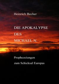 Produktbild: Die Apokalypse des Michael N.