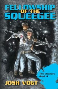 Produktbild: Fellowship of the Squeegee