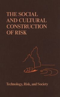 Produktbild: The Social and Cultural Construction of Risk