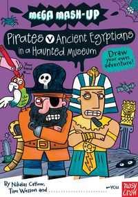 Produktbild: Catlow, N: Mega Mash-Up: Pirates v Ancient Egyptians in a Ha
