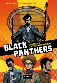 Produktbild: Black Panthers : il &eacute;tait une fois la r&eacute;volution afro-am&eacute;ricaine