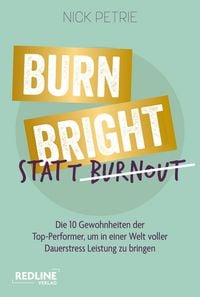 Produktbild: Burn Bright statt Burnout