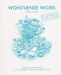 Produktbild: Wohltuende Wickel