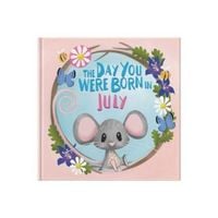 Produktbild: The Day You Were Born In July. . .