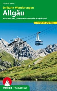 Produktbild: ROTHER Wanderbuch Seilbahn-Wanderungen Allg&auml;u