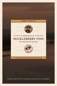 Produktbild: Mark Twain's Adventures of Huckleberry Finn: The Newsouth Edition