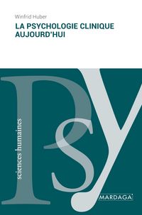 Produktbild: La psychologie clinique aujourd'hui
