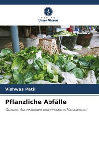 Produktbild: Pflanzliche Abf&auml;lle
