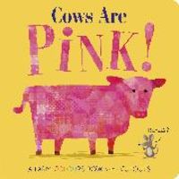 Bild vom Artikel Cows Are Pink! vom Autor Becky Davies
