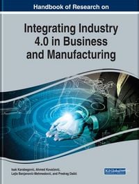Produktbild: Handbook of Research on Integrating Industry 4.0 in Business and Manufacturing