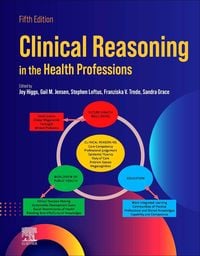 Produktbild: Clinical Reasoning in the Health Professions