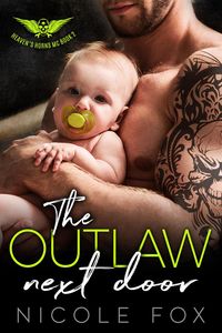 Produktbild: The Outlaw Next Door: An MC Romance (Heaven's Horns MC, #2)