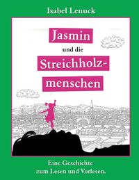 Produktbild: Jasmin und die Streichholzmenschen