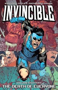 Produktbild: Invincible Volume 18: Death of Everyone