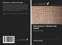 Produktbild: Estructura y dise&ntilde;o del tejido