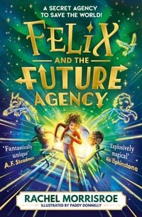 Produktbild: Felix and the Future Agency