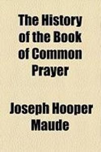 Produktbild: The History of the Book of Common Prayer