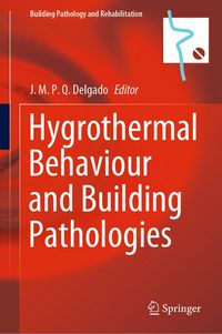 Produktbild: Hygrothermal Behaviour and Building Pathologies