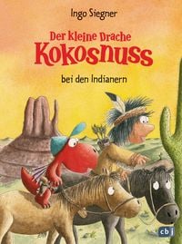 Bild vom Artikel Der kleine Drache Kokosnuss bei den Indianern vom Autor Ingo Siegner
