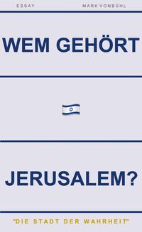 Produktbild: Wem Geh&ouml;rt Jerusalem?