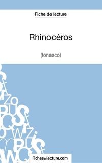 Produktbild: Rhinoc&eacute;ros d'Ionesco (Fiche de lecture)