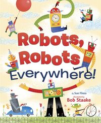 Produktbild: Fliess, S: Robots, Robots Everywhere