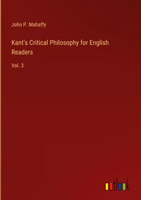 Produktbild: Kant's Critical Philosophy for English Readers