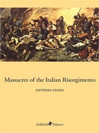 Produktbild: Massacres of the Italian Risorgimento