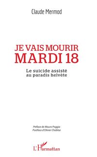 Produktbild: Je vais mourir mardi 18