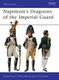Produktbild: Napoleon's Dragoons of the Imperial Guard