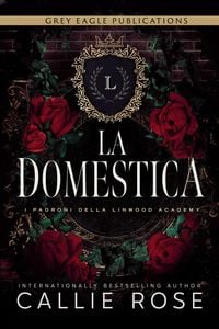 Produktbild: La Domestica (I Padroni della Linwood Academy, #1)