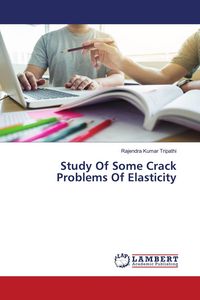Produktbild: Study Of Some Crack Problems Of Elasticity