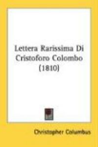 Produktbild: Lettera Rarissima Di Cristoforo Colombo (1810)