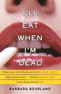 Produktbild: I'll Eat When I'm Dead