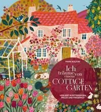 Produktbild Ich träume von einem Cottage Garten