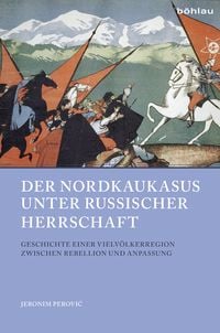 Produktbild: Der Nordkaukasus unter russischer Herrschaft