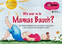 Bild vom Artikel Wie war es in Mamas Bauch? vom Autor Sigrun Eder