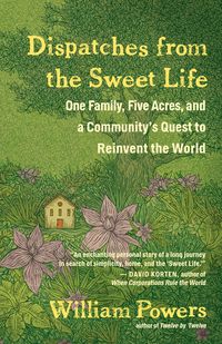 Produktbild: Dispatches from the Sweet Life