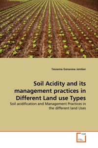 Produktbild: Jember, T: Soil Acidity and its management practices in Diff