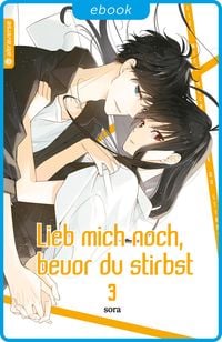Produktbild: Lieb mich noch, bevor du stirbst 03