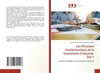 Produktbild: Les Principes Fondamentaux de la Grammaire Fran&ccedil;aise. Vol.1