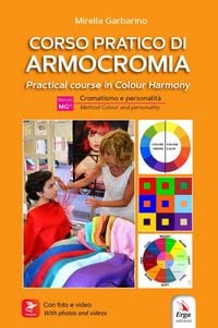 Produktbild: Corso pratico di armocromia. Cromatismo e personalit&agrave;-Practical course in colour harmony. Method colour and personality