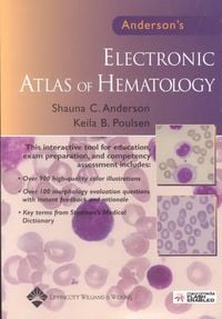 Bild vom Artikel Anderson's Electronic Atlas of Hematology, Version 2.0 vom Autor Shauna C. Poulsen, Keila B. Anderson