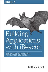 Produktbild: Building Applications with iBeacon