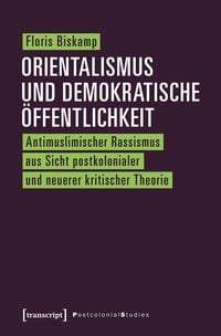 Produktbild: Orientalismus und demokratische &Ouml;ffentlichkeit