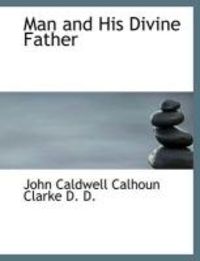 Produktbild: Man and His Divine Father