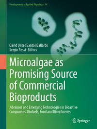 Produktbild: Microalgae as Promising Source of Commercial Bioproducts