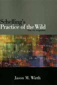 Produktbild: Schelling's Practice of the Wild