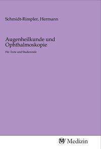 Produktbild: Augenheilkunde und Ophthalmoskopie